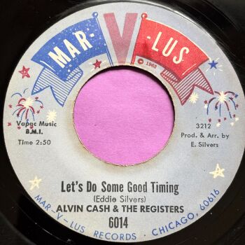 Alvin Cash-Let's do some good timing-Marv-Lus E+