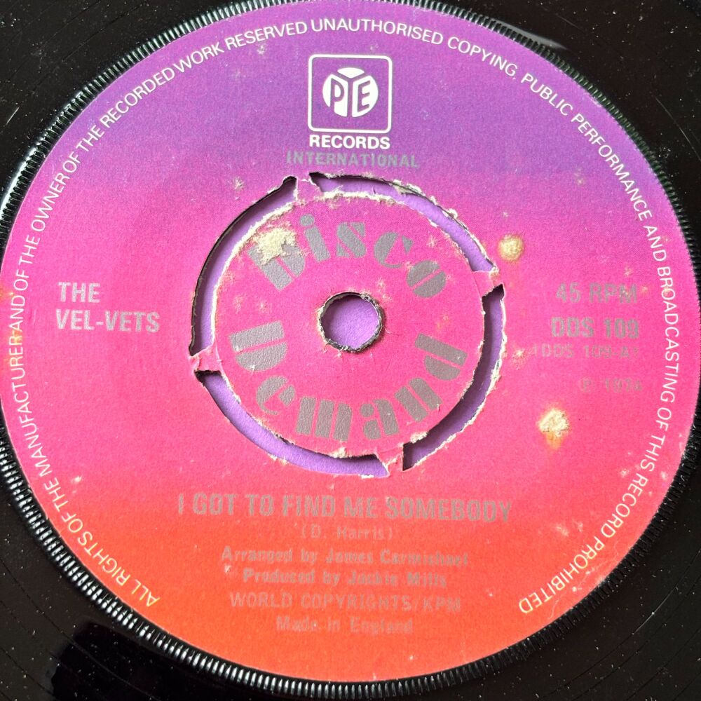 Vel-Vets-I got to find me somebody-PYE E+