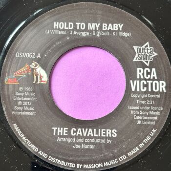 Cavaliers-Hold to my baby-Outta Sight R E+