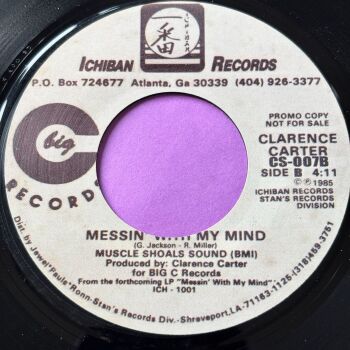 Clarence Carter-Messing with my mind-Ichiban R E+