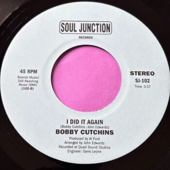 Bobby Cutchins-Leaving/  did it again-Soul Junction E+