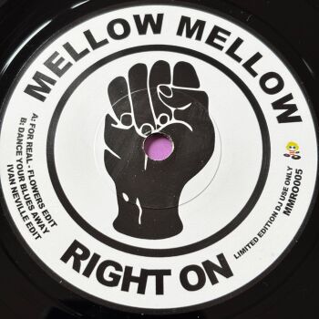 Flowers-for real/ Ivan Neville-Dance your blues away-Mellow R E+