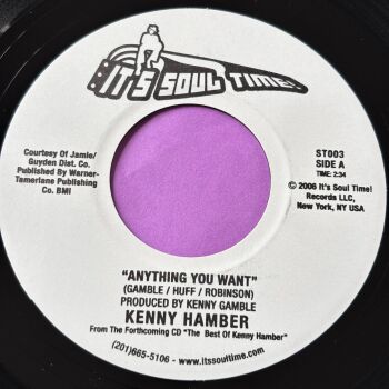 Kenny Hamber-Anything you want/ I never found a girl-Soul Time R E+