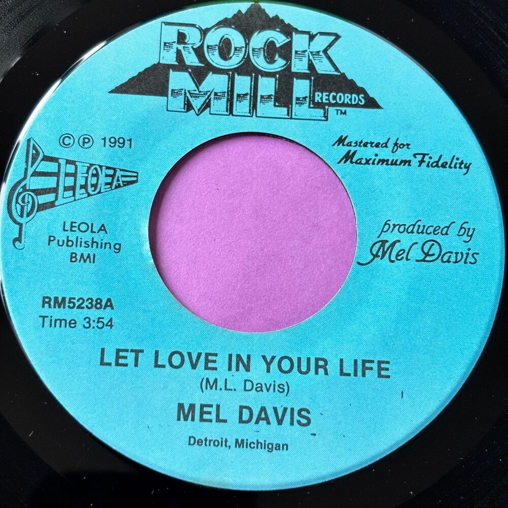 Mel Davis-Let love in your life-Rock Mill E+