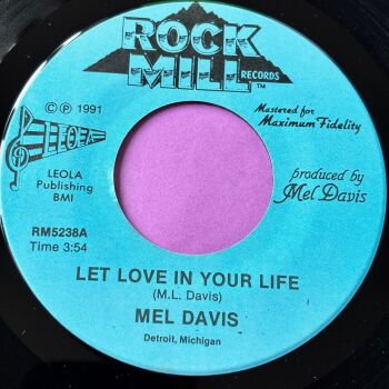 Mel Davis-Let love in your life-Rock Mill E+