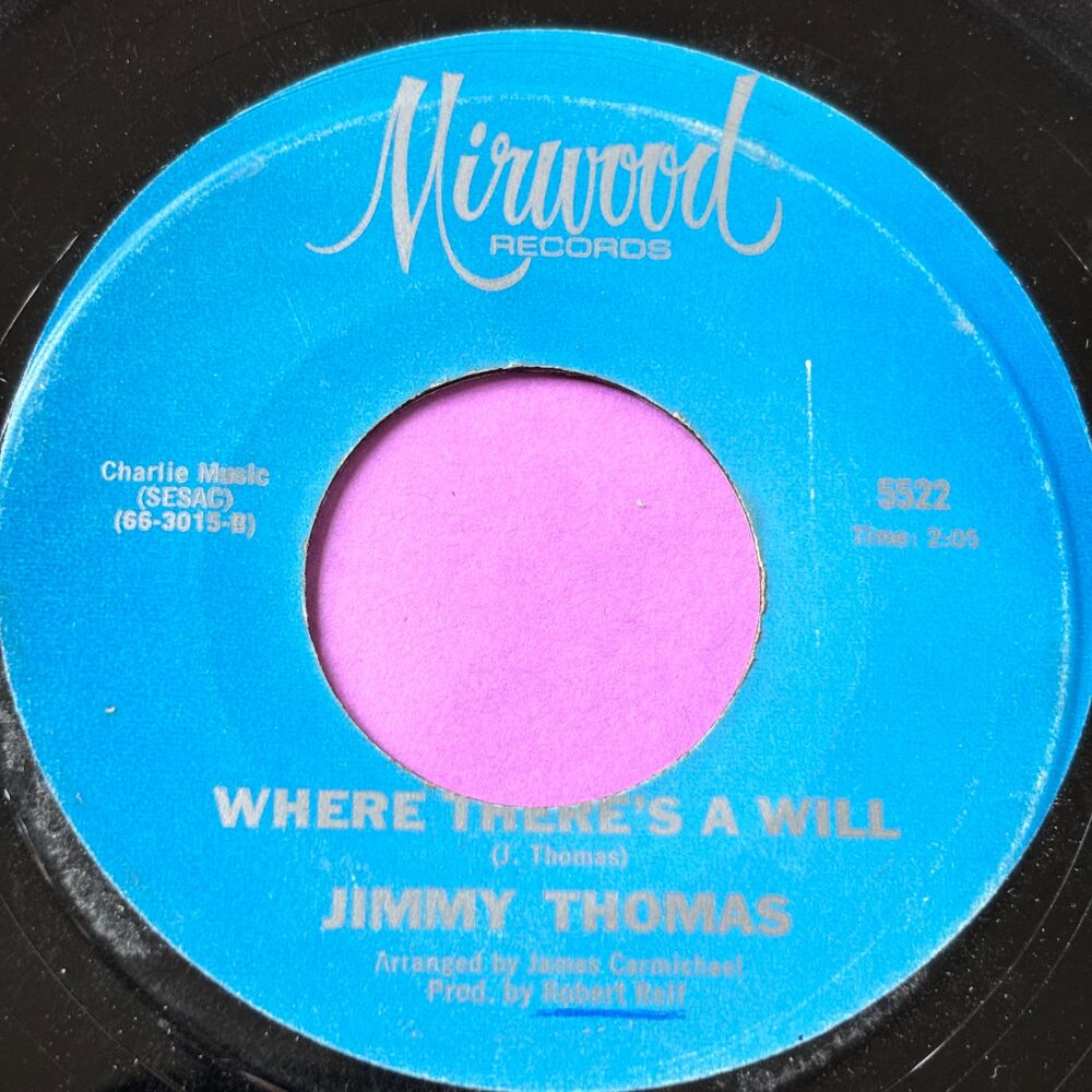 Jimmy Thomas-Where there's a will-Mirwood R E+