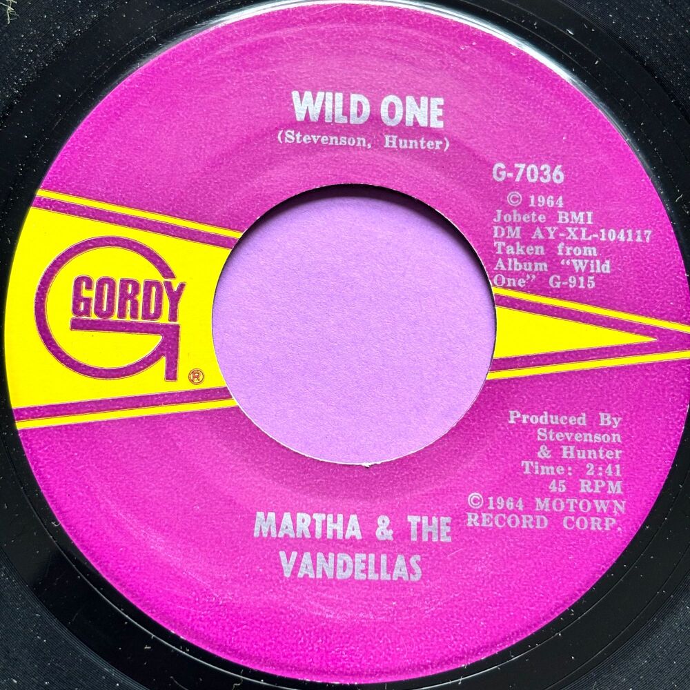 Martha and the Vandellas-Wild one-Gordy E+