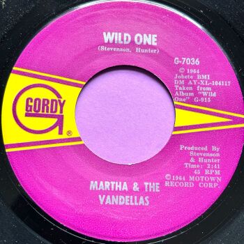 Martha and the Vandellas-Wild one-Gordy E+