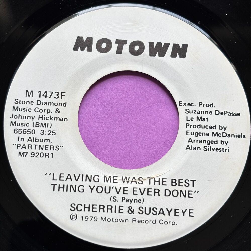 Scherrie & Susayeye-Leaving was the best thing you've ever done-Motown WD E