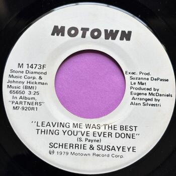 Scherrie & Susayeye-Leaving was the best thing you've ever done-Motown WD E+