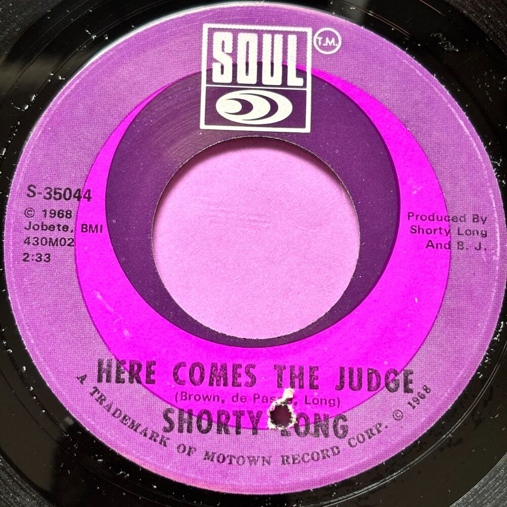 Shorty Long-Here comes the judge-Soul E+