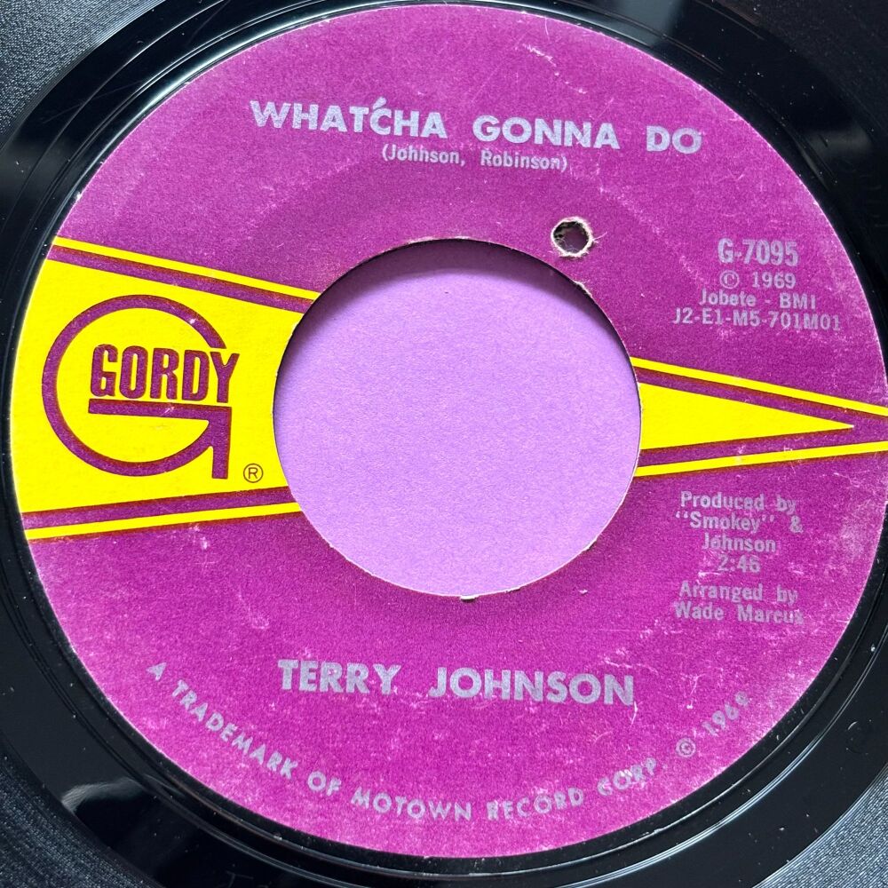 Terry Johnson-What'cha gonna do-Gordy E+