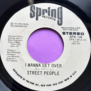Street People-I wanna get over-Spring WD E