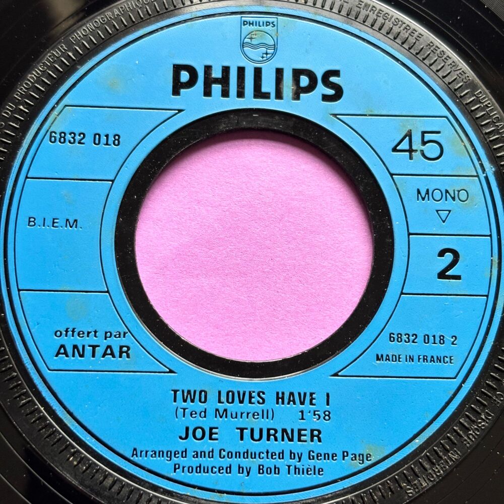 Joe Turner-Two loves have I-French Philips E