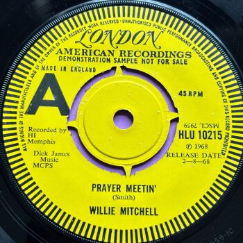 Willie Mitchell-Prayer meetin'-UK London Demo E+