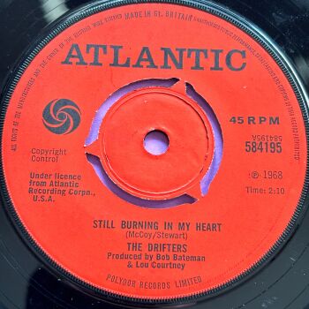 Drifters-Still burning in my heart-UK Atlantic E+