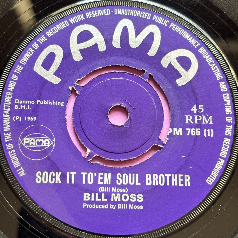 Bill Moss-Sock it to 'em soul brother-UK Pama E+