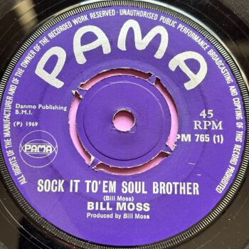 Bill Moss-Sock it to 'em soul brother-UK Pama E+