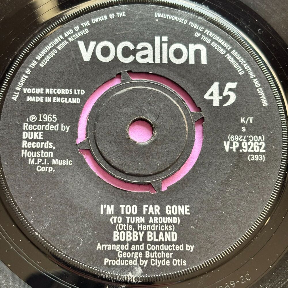 Bobby Bland-I'm too far gone-UK Vocalion E+