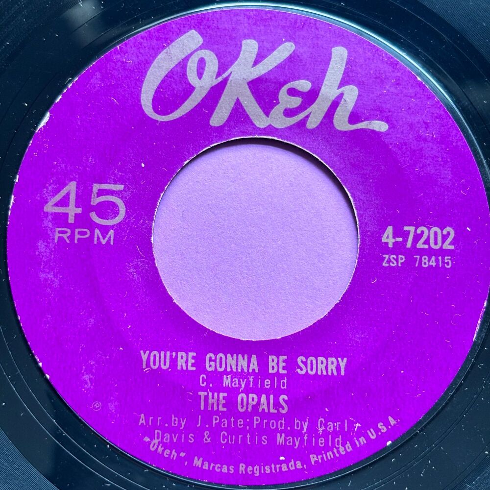 Opals-You're gonna be sorry-Okeh E+