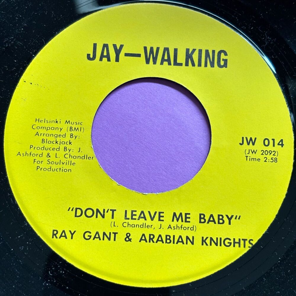Ray Gant-Don't leave me baby-Jay-Walking E+