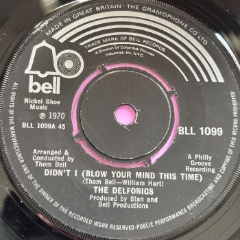 Delfonics-Didn't I blow your mind-UK Bell E+