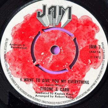 Tyrone Carr-I want to give you my everything-UK Jam E+