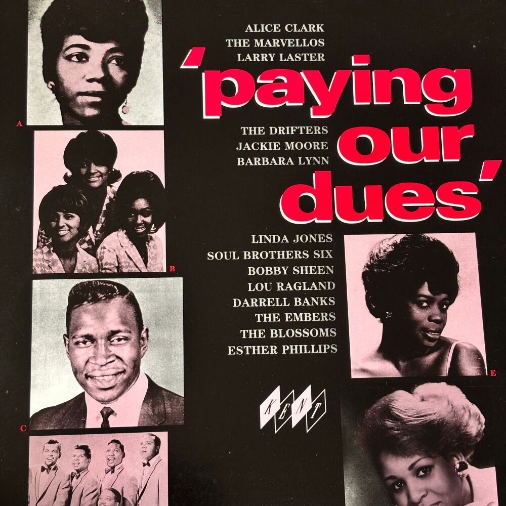 Various Artists-Paying our dues-Kent LP E+