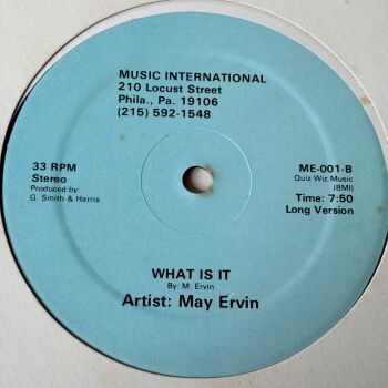 May Ervin-What is it/ Let's call it quits-Music International 12" E+