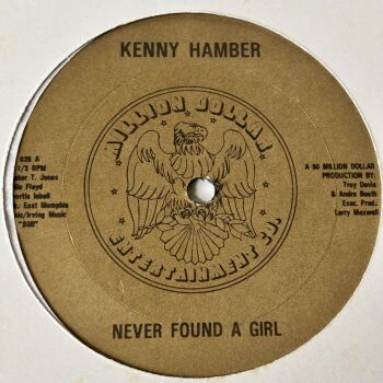 Kenny Hamber-Never found a girl-Million Dollar 12" E+