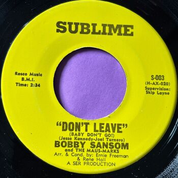 Bobby Sansom-Don't leave-Sublime M-