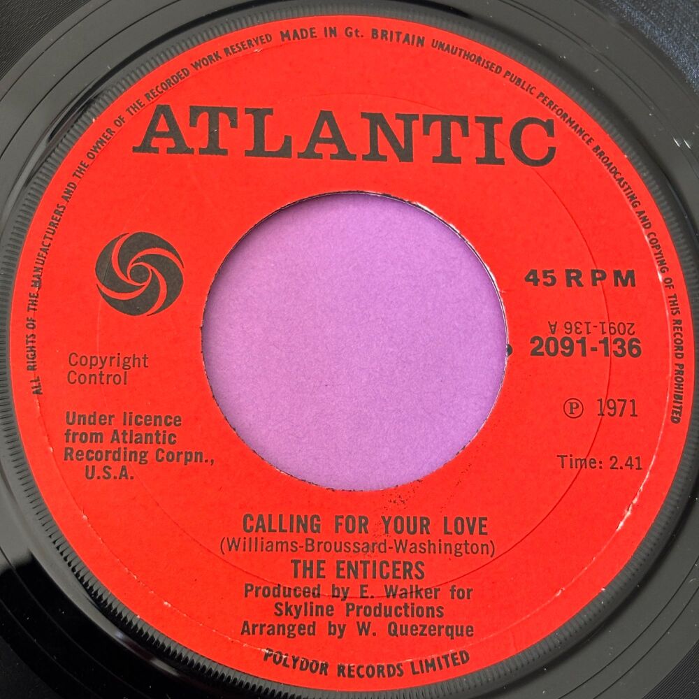 Enticers-Calling for your love-UK Atlantic E+