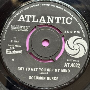 Solomon Burke-Got to get you off my mind-UK Atlantic E
