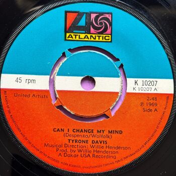 Tyrone Davis-Can I change my mind-UK Atlantic E+