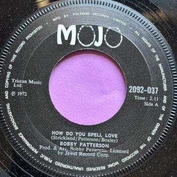 Bobby Patterson-How do you spell love-UK Mojo E+
