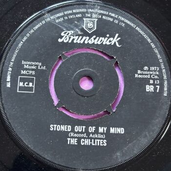 Chi-Lites-Stoned out of my mind-UK Brunswick E+