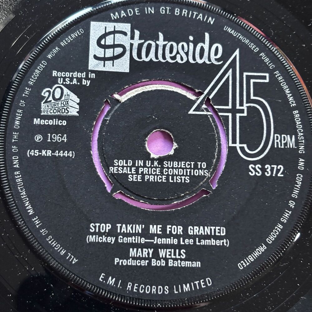 Mary Wells-Stop takin' me for granted-UK Stateside E