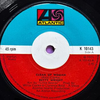 Betty Wright-Clean up woman-UK Atlantic E+