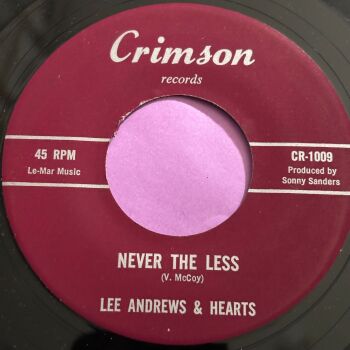 Lee Andrews-Never the less-Crimson R E+