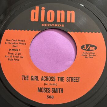 Moses Smith-The girl across the street/ Try my love-Dionn R E+