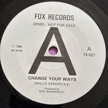 Willie Kendricks-Change your ways-Fox R E+