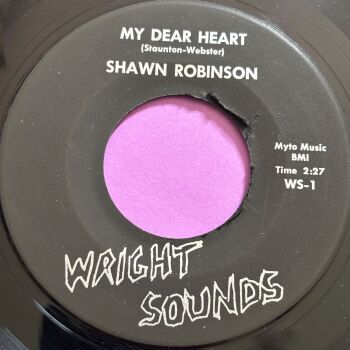 Shawn Robinson-My dear heart-Wright Sounds R E+