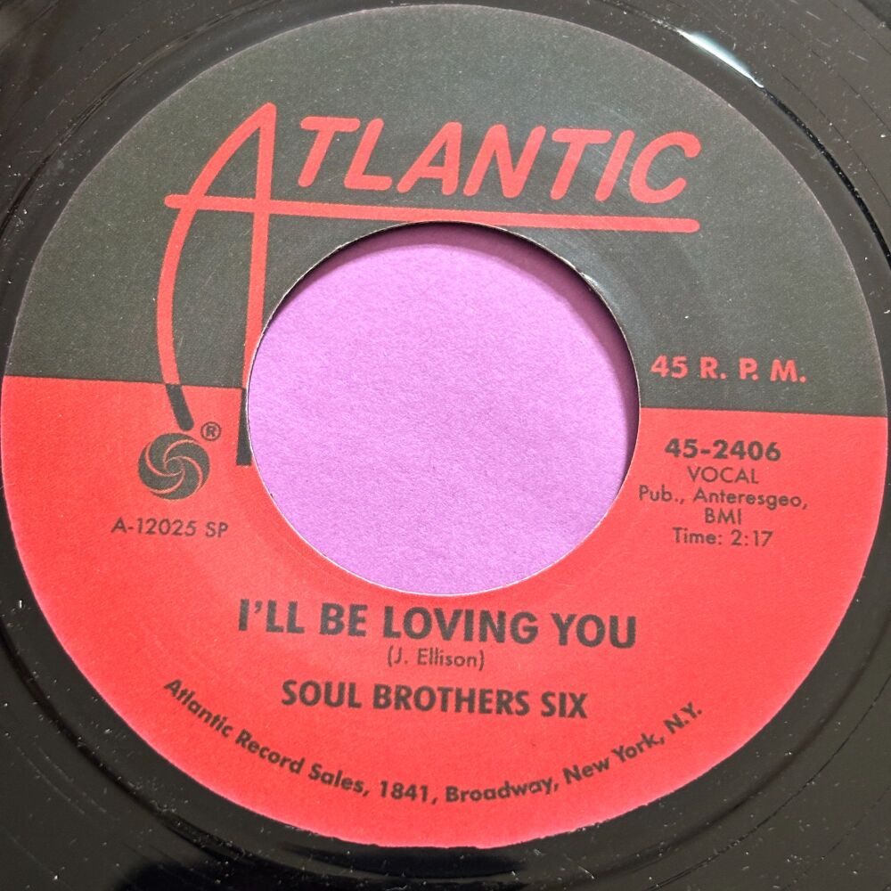 Soul Brothers Six-I'll be loving you-Atlantic R E+