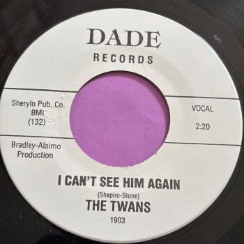 Twans-I can't see him again-Dade R E+
