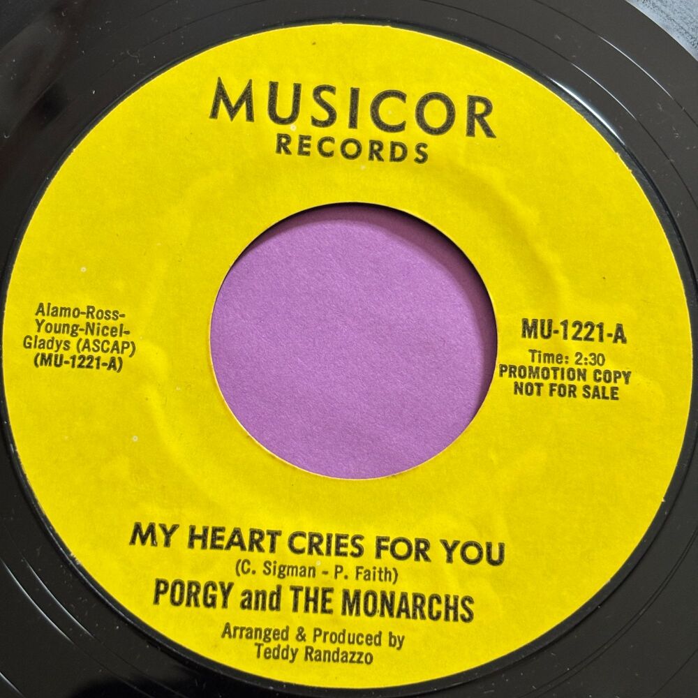 Porgy and the Monarchs-My heart cries for you-Musicor R E+