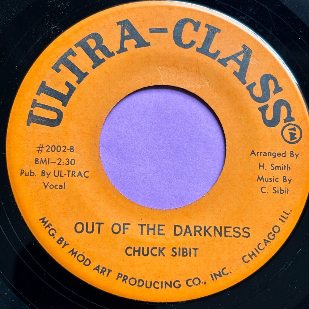 Chuck Sibit-Out of the darkness/ No no baby-Ultra Class E+