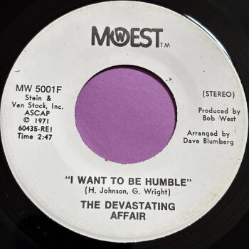 Devastating Affair-I want to be humble-Mowest WD E+