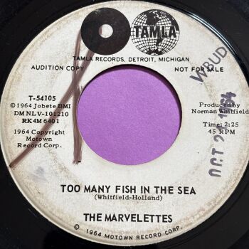 Marvelettes-Too many fish in the sea-Tamla WD E