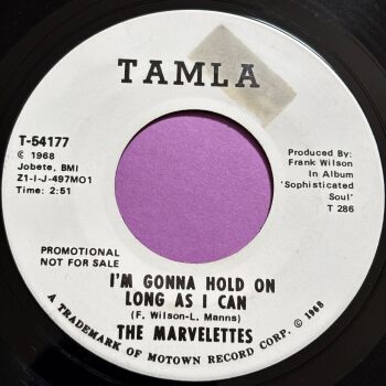 Marvelettes-I'm gonna hold on long as I can-Tamla WD E+