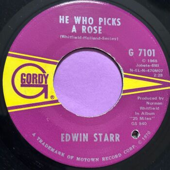 Edwin Starr-He who picks a rose-Gordy E+